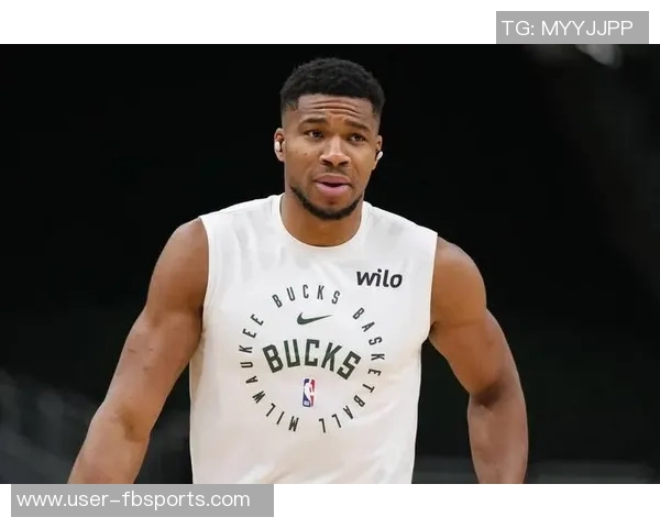 字母哥坦言若战绩更佳将优先选择退赛以保护健康